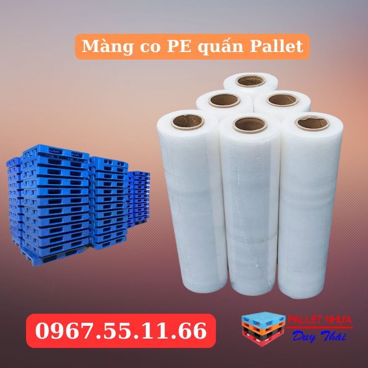 Màng co PE quấn Pallet