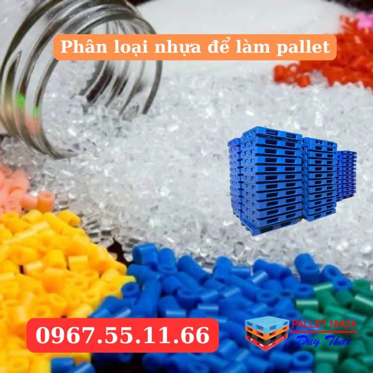 Phân loại nhựa để làm pallet