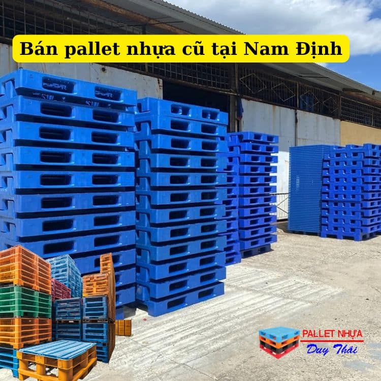 pallet nhựa cũ tại Nam Định