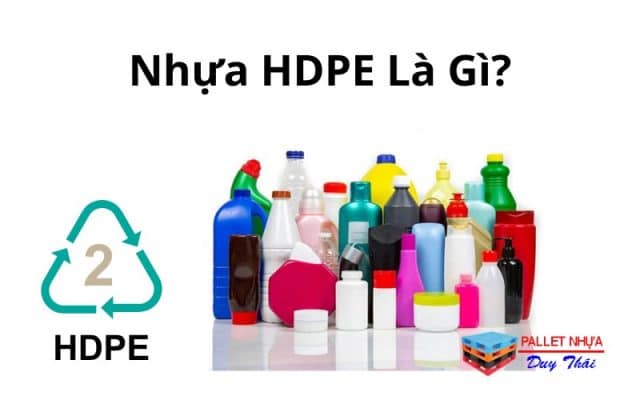 Nhựa HDPE Là Gì