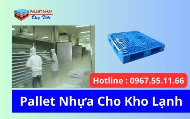 Pallet Nhựa Cho Kho Lạnh